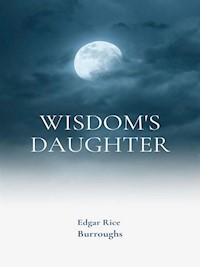 Wisdom's Daughter - H. Rider Haggard - E-Book