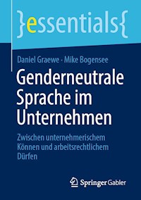 Genderneutrale Sprache im Unternehmen - Daniel Graewe - E-Book