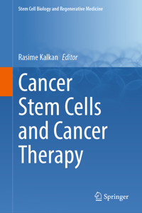 Cancer Stem Cells and Cancer Therapy -  - E-Book