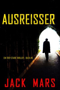 Skrupellose Mittel (Ein Troy Stark Thriller – Buch #5) - Jack Mars - E-Book