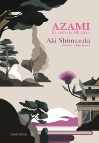 Azami - Aki Shimazaki - E-Book