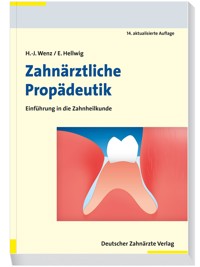 Zahnärztliche Propädeutik -  - E-Book
