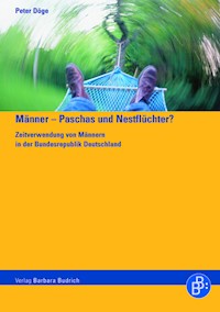 Männer – Paschas und Nestflüchter? - Peter Döge - E-Book