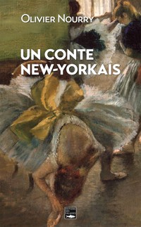 Un conte new-yorkais - Olivier Nourry - E-Book
