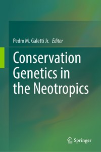 Conservation Genetics in the Neotropics -  - E-Book