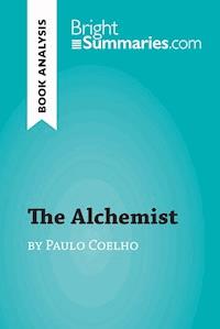 The Alchemist by Paulo Coelho (Book Analysis) - Bright Summaries - E-Book
