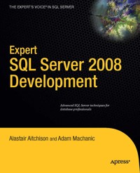 Expert SQL Server 2008 Development - Alastair Aitchison - E-Book