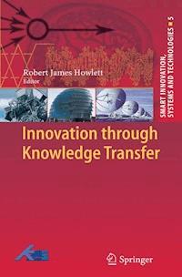 Innovation through Knowledge Transfer -  - E-Book