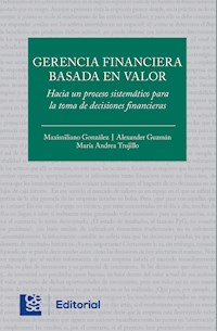 Gerencia financiera basada en valor - Maximiliano González - E-Book