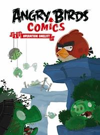 Angry Birds 1: Operation Omelett - Jeff Parker - E-Book