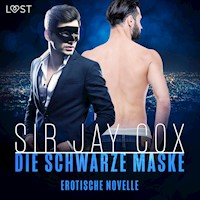 Black 2 – Die Schwarze Maske - Erotische Novelle - Sir Jay Cox - Hörbuch
