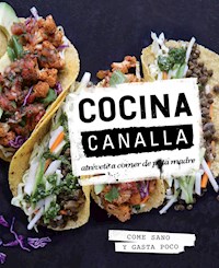Cocina canalla - Thug Kitchen - E-Book