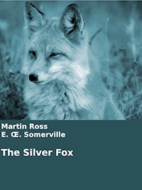 The Silver Fox - Martin Ross - E-Book