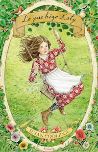 Lo que hizo Katy - Susan Coolidge - E-Book