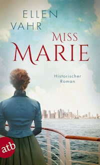 Miss Marie - Ellen Vahr - E-Book
