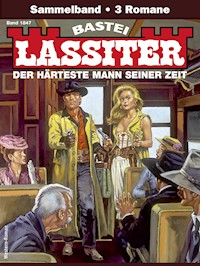 Lassiter Sammelband 1847 - Jack Slade - E-Book