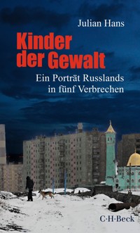 Kinder der Gewalt - Julian Hans - E-Book
