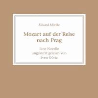 Mozart auf der Reise nach Prag - Eduard Mörike - Hörbuch