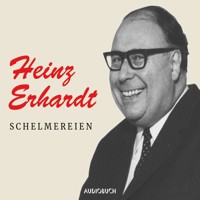 Schelmereien - Heinz Erhardt - Hörbuch