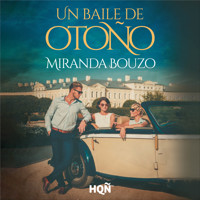 Un baile de otoño - Miranda Bouzo - Hörbuch