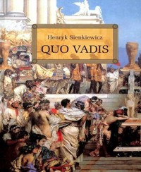 Quo Vadis - Henryk Sienkiewicz - E-Book