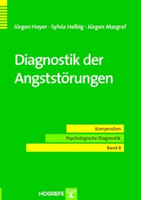 Diagnostik der Angststörungen - Jürgen Hoyer - E-Book