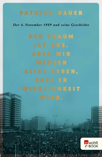 Der Traum ist aus. Aber wir werden alles geben, dass er Wirklichkeit wird. - Patrick Bauer - E-Book