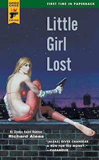Little Girl Lost - Richard Aleas - E-Book