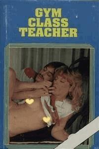 Gym Class Teacher - Erotic Novel - Sand Wayne - E-Book