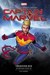 Captain Marvel: Liberation Run - Tess Sharpe - E-Book