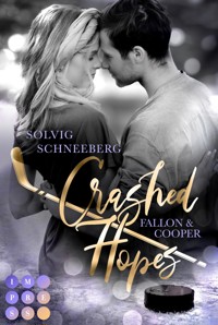 Crashed Hopes. Fallon & Cooper - Solvig Schneeberg - E-Book