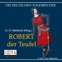Robert der Teufel - Gotthard Oswald Marbach - Hörbuch