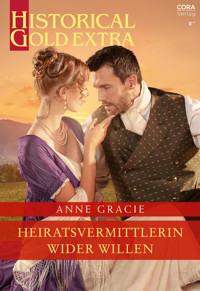 Heiratsvermittlerin wider Willen - Anne Gracie - E-Book