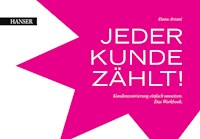 Jeder Kunde zählt - Dana Arzani - E-Book