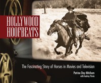 Hollywood Hoofbeats - Petrine Day Mitchum - E-Book