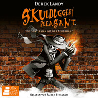 Der Gentleman mit der Feuerhand - Skulduggery Pleasant, Teil 1 (Ungekürzt) - Derek Landy - Hörbuch