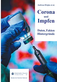 Corona und Impfen - Andreas Dripke - E-Book