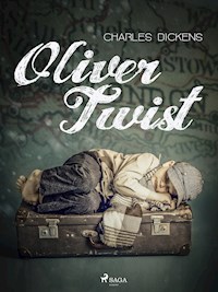 Oliver Twist - Charles Dickens - E-Book