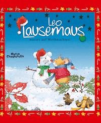 Leo Lausemaus wartet auf Weihnachten - Andrea Dami - E-Book