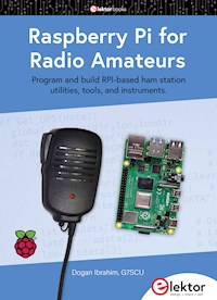 Raspberry Pi for Radio Amateurs - Dogan Ibrahim - E-Book