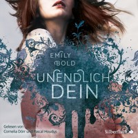 The Curse 2: UNENDLICH dein - Emily Bold - Hörbuch