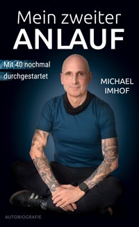 Mein zweiter Anlauf - Michael Imhof - E-Book