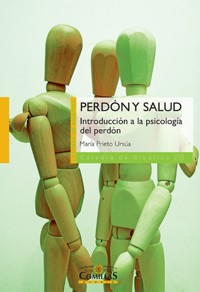 Perdón y salud - María Prieto Ursúa - E-Book