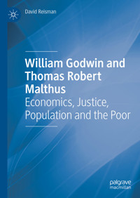 William Godwin and Thomas Robert Malthus - David Reisman - E-Book