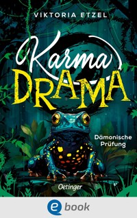 Karma Drama 1. Dämonische Prüfung - Viktoria Etzel - E-Book
