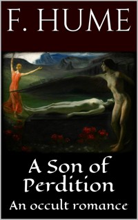 A Son of Perdition - Fergus Hume - E-Book