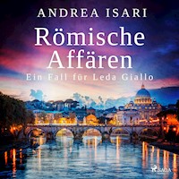 Römische Affären - Andrea Isari - Hörbuch