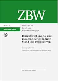 Berufsforschung für eine moderne Berufsbildung - Stand und Perspektiven - - E-Book
