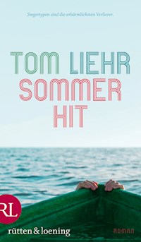 Sommerhit - Tom Liehr - E-Book