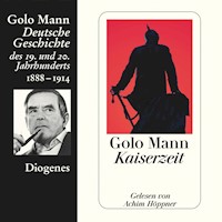Kaiserzeit - Golo Mann - Hörbuch